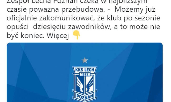 OFICJALNIE! Lech Poznań podał nazwiska 10 piłkarzy, którzy latem odejdą z klubu!